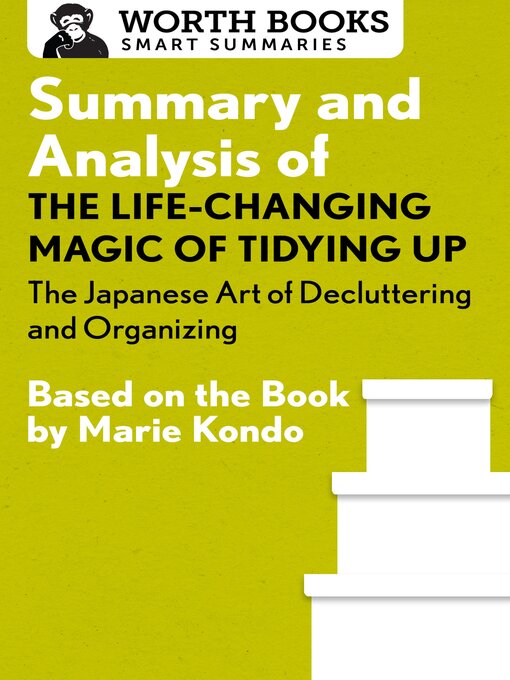 Title details for Summary and Analysis of the Life-Changing Magic of Tidying Up by Worth Books - Available